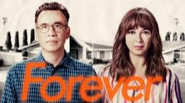 Forever is an American comedy-drama web television series created by Alan Yang and Matt Hubbard that premiered on September 14, 2018 on Amazon Video. ...