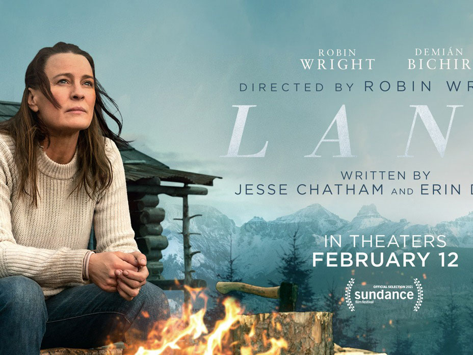 Land is a 2021 drama film directed by Robin Wright in her feature directorial debut, from a screenplay by Jesse Chatham ...